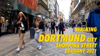 WALKING in DORTMUND City Westhellenheg  SHOPPING STREET Walk Dortmund Germany Spaziergang 2021 [upl. by Anitnuahs]