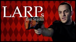 LARPs The Series  Episode 09  Encounter [upl. by Lebaron771]