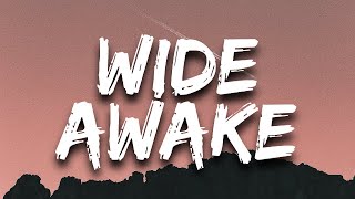 Wide Awake  Katy Perry LYRICS [upl. by Fania]