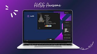 AXOS Awesome Edition [upl. by Pros81]