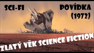 Výstřel Od Boku 1972 🚀  SCIFI povídka  AUDIOKNIHA [upl. by Edmee]