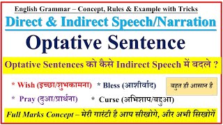 Optative Sentences  Direct and Indirect Speech  Narration Optative sentences in English Grammar [upl. by Ardene]