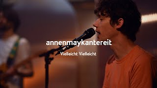 AnnenMayKantereit  Vielleicht Vielleicht Proberaum Session [upl. by Ahseel]