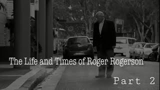 The Life amp Times of Roger Rogerson Part2 [upl. by Adriaens595]