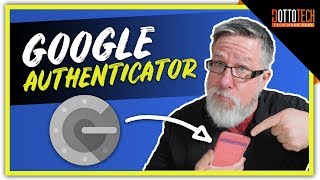 How to Use Google Authenticator [upl. by Daitzman347]