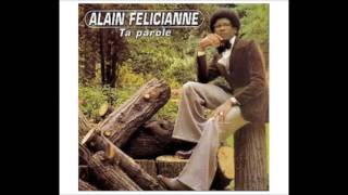 Alain Félicianne  Révolution [upl. by Tavy]