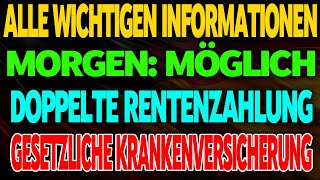 Morgen Zusätzliche Rentenzahlung für gesetzlich Versicherte Alle wichtigen Infos [upl. by Snell]