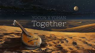 Yocon X Yohan  Together [upl. by Aninotna]