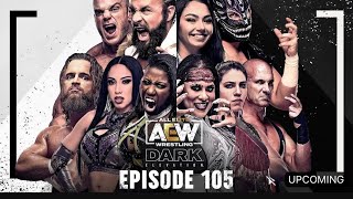 AEW DARK ELEVATION EPISODE 105 LIVESTREAM WATCH ALONG [upl. by Gnouhc]