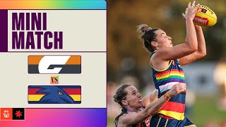 GWS Giants v Adelaide Crows Mini Match  Week Seven 2024  AFLW [upl. by Siahc]