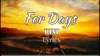 For Days  Rini  Lyrics [upl. by Jefferson659]