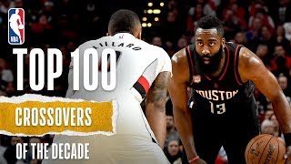 NBAs Top 100 Crossovers Of The Decade [upl. by Avery878]