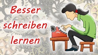 Geschichten besser schreiben lernen Schreibstil verbessern Geschichten besser strukturieren etc [upl. by Libna]