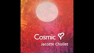 expansion de conscience spiritualité musique cosmique chamanique jacotte chollet [upl. by Faber]