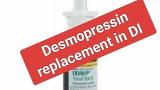 Desmopressin replacement in DI [upl. by Perrine873]