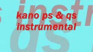 kano ps amp qs instrumental [upl. by Hemphill]