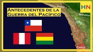 Antecedentes de la Guerra del Pacífico  Historia Nostrum [upl. by Einna779]