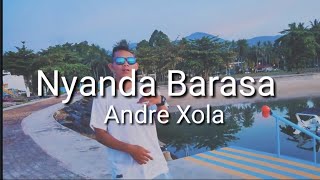 Lagu Nyanda Barasa  Andre Xola URM Official Music Video AndreXola [upl. by Llerrehs]