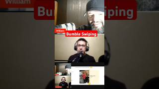 Bumble Swiping bumble datingtips datingapps JohnnyDumbbell datingadvice podcast [upl. by Schofield992]