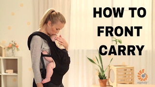 How Do I Front Carry  Original Baby Carrier  Ergobaby [upl. by Otes]