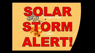 Severe Solar Storm Alert [upl. by Tronna698]