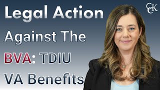 Legal Action Against the Board of Veterans Appeals TDIU VA Benefits [upl. by Cynthy722]