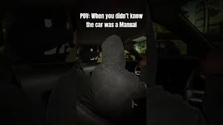 When you didn’t know the car was a manual… car like comment viralvideo viralshorts subscribe [upl. by Runkel812]