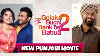 Golak Bugni Bank Te Batua 2  Amrinder Gill Simi Chahal Aditi Sharma Harish Verma  Punjabi movie [upl. by Pros]