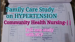 Family Care Study on HYPERTENSION CHN2  full case study [upl. by Ayik]