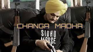 Changa Madha Sidhu moose wala Dev Next Level [upl. by Aninaj69]