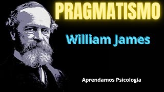 Pragmatismo de William James [upl. by Wini]