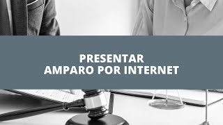 Presentar amparo por internet [upl. by Stein]