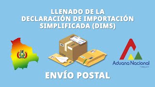 Llenado de la Declaración de Importación Simplificada DIMS  Envíos Postales [upl. by Heurlin]