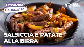 SALSICCIA E PATATE alla BIRRA è la cena perfetta Ricetta imperdibile 🍻😋 [upl. by Enaitsirhc]