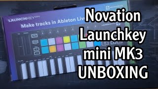 Novation Launchkey Mini MK3 UNBOXING [upl. by Resiak]