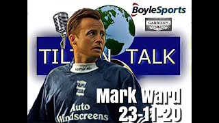 Tilton Talk Season 10 with Mark Ward [upl. by Atirak]