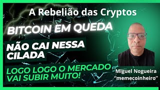 Bitcoin caindo galera [upl. by Etnoled]