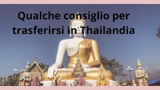 Qualche consiglio per trasferirsi in Thailandia [upl. by Skrap]