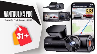 Vantrue N4 Pro 3 Channel 4K HDR WiFi Dash Cam for Car Car Camera with STARVIS 2 Night Vision VoicE [upl. by Giffie42]