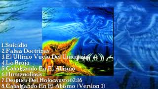 Angelus  Cabalgando en el Abismo FULL ALBUM 2001 [upl. by Rae626]