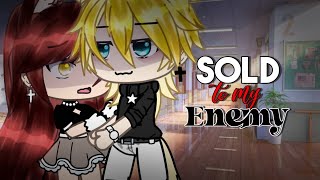 Sold To My Enemy  GLMM Gacha Life Mini Movie [upl. by Charlene]