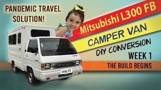 Mitsubishi L300 FB Campervan  DIY Conversion Week 1  Journey to Vanlife [upl. by Wylma103]