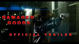 Damaged Goods Official Trailer 2024 [upl. by Nadabas]