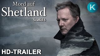 MORD AUF SHETLAND  Staffel 6  Trailer deutsch HD  KrimiKollegen [upl. by Sadnac]