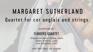 Margaret Sutherland • Quartet for cor anglais and strings [upl. by Nary]