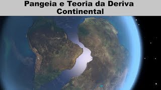 Pangeia e Teoria da Deriva Continental [upl. by Nnaillek]