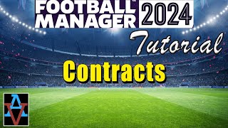 FM24 HOW TO NEGOTIATE PLAYER CONTRACTS A Beginners Guide to Football Manager 2024 Tutorial [upl. by Enilegnave663]