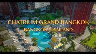 CHATRIUM GRAND BANGKOK [upl. by Nancy]