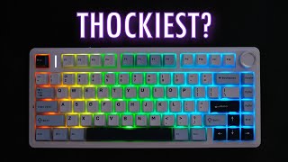 Is this the Thockiest Keyboard ever [upl. by Phyllis937]