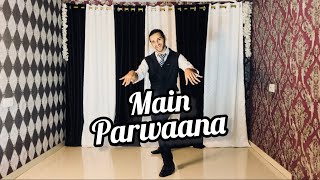 Main Parwaana Song Dance Video  Pippa  Ishaan  Arijit Singh Song  AR Rahman  Shellee  ByMG [upl. by Ycrad605]